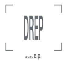 Drep : Doctor e.p.